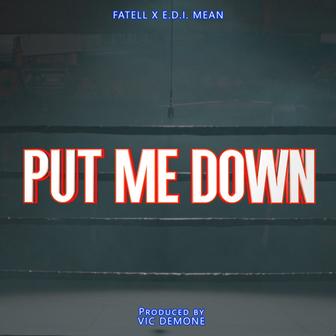 Put Me Down
