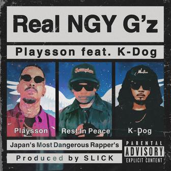 Real NGY G'z (feat. K-Dog)