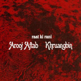 raat ki rani (Khruangbin Remix)