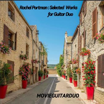 Rachel Portman : Selected Works for Guitar Duo