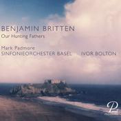 Britten: Our Hunting Fathers, Op. 8