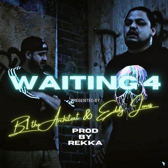 Waiting 4