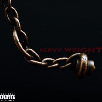 HEAVY WEIGHT
