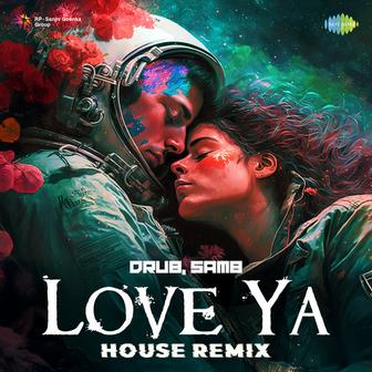 Love Ya (House Remix)