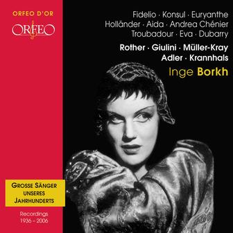 Grosse Sänger unseres Jahrhunderts: Inge Borkh