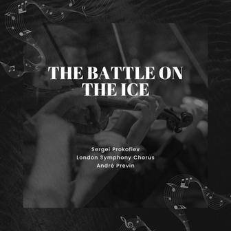 The Battle On The Ice