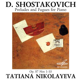 Shostakovich: Preludes and Fugues for Piano, Op. 87, Nos. 1-10