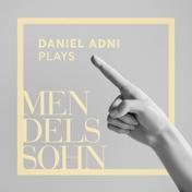 Daniel Adni Plays Mendelssohn