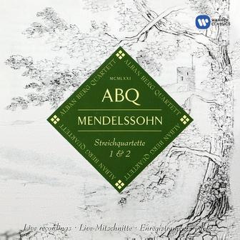 Mendelssohn: String Quartets, Op. 12 & Op. 13