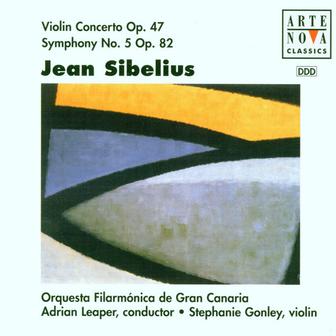 Sibelius: Violin Concerto, Symphony No. 5