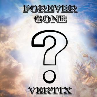 Forever Gone - Single