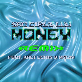 SAD GIRLZ LUV MONEY Remix (feat. Kali Uchis and Moliy)