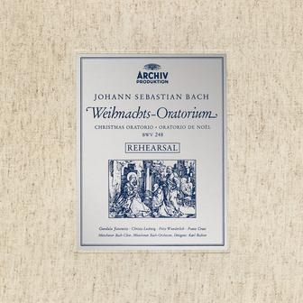 J.S. Bach: Christmas Oratorio, BWV 248 – Rehearsal with Karl Richter