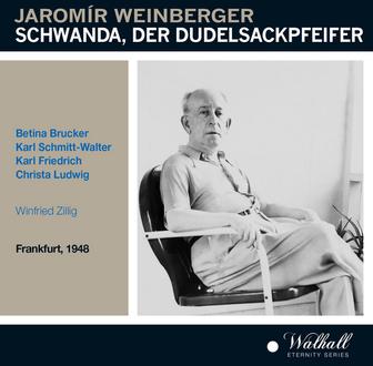 Weinberger: Schwanda, der Dudelsackpfeifer (Recorded 1948)