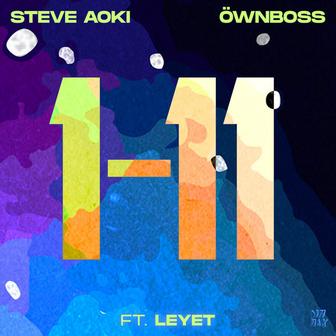 1-11 (ft. LeyeT)