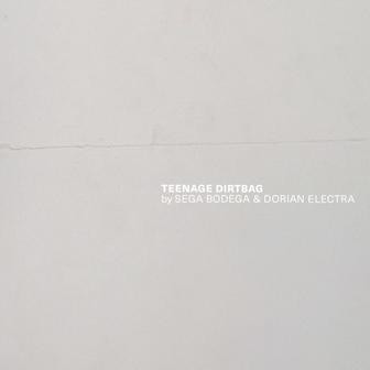 Teenage Dirtbag [2020]