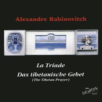 Rabinovitch: La triade & Das tibetanische Gebet