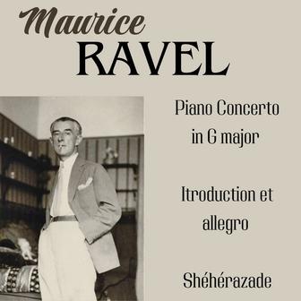 Ravel: Piano Concerto in G major introduction er Allegro Sheherazade