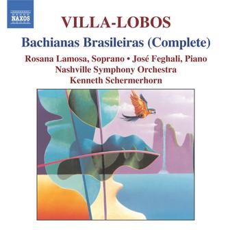 Villa-Lobos: Bachianas Brasileiras