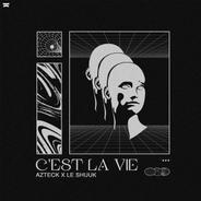 C’est La Vie