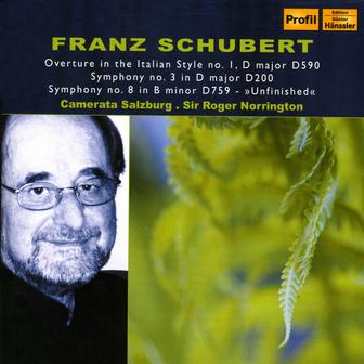 Schubert: Overture, "In the Italian Style" / Symphonies Nos. 3 and 8