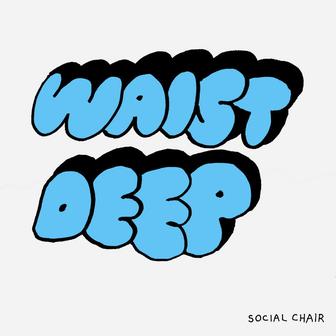 waist deep