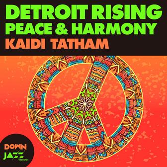 Peace & Harmony (Kaidi Tatham Remix)