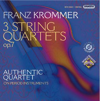 Krommer, F.: 3 String Quartets, Op. 7