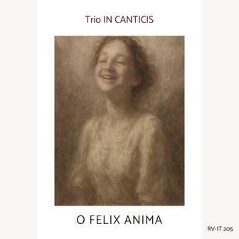 O Felix Anima