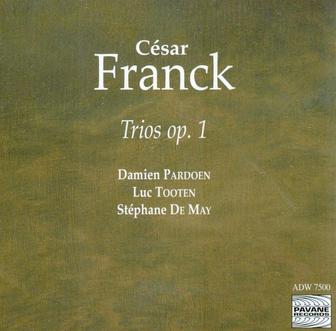Franck: Trios Op. 1
