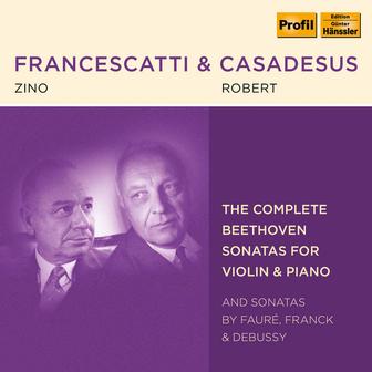 Beethoven, Fauré, Franck & Debussy: Violin Sonatas