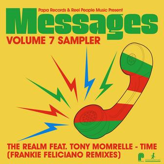 Papa Records & Reel People Music Present: Messages, Vol. 7 Sampler (Frankie Feliciano Remixes)