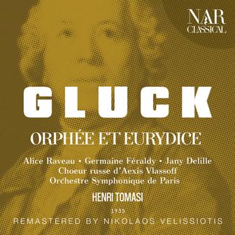 GLUCK: ORPHÉE ET EURYDICE "ORPHEUS UND EURYDIKE"
