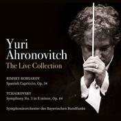 Yuri Ahronovitch - The Live Collection: Nikolaj Rimsky-Korsakov, Pyotr Iiyich Tchaikovsky