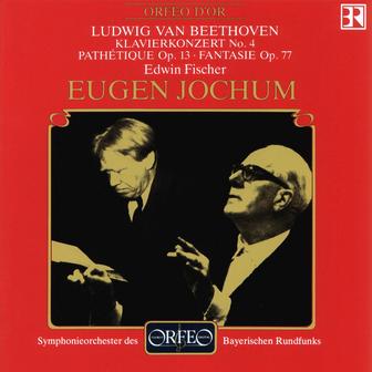 Beethoven: Piano Concerto No. 4, Piano Sonata No. 8 & Fantasia for Piano in G Minor (Live)