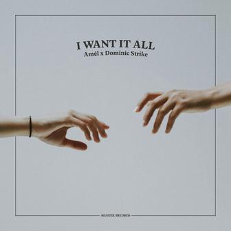 I Want It All