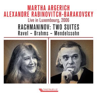 Rachmaninoff: Two Suites - Ravel - Brahms - Mendelssohn (Live in Luxembourg, 2006)