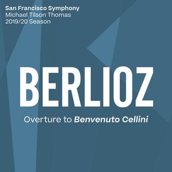 Berlioz: Overture to Benvenuto Cellini