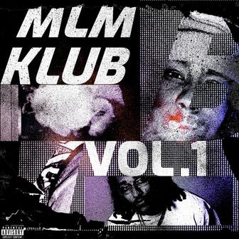 MLM KLUB VOL.1