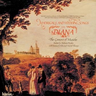 Madrigals and Wedding Songs for Diana