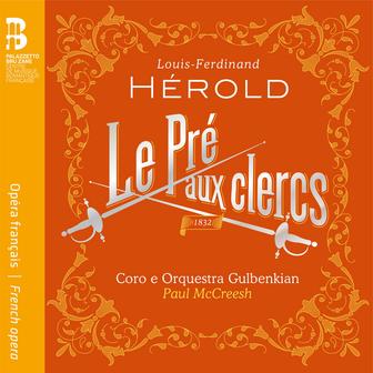 Hérold: Le pré aux clercs
