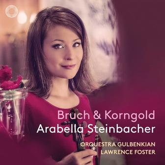 Bruch: Violin Concerto in G Minor - Korngold: Violin Concerto in D Major - Chausson: Poème