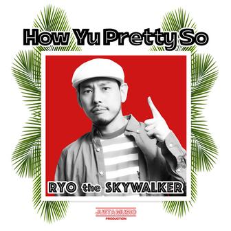 How Yu Pretty So -Single