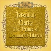 Clarke: The Prince of Denmark's March