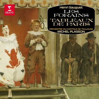 Sauguet: Les forains & Tableaux de Paris