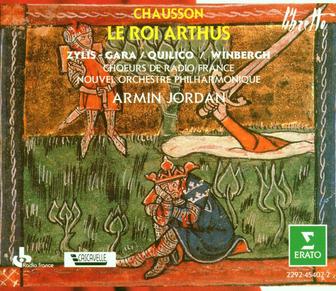 Chausson : Le roi Arthus