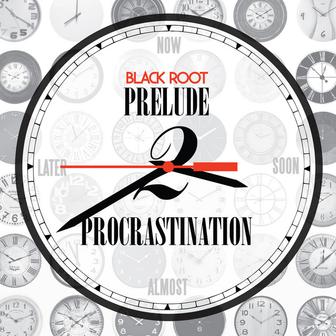 Prelude 2 Procrastination