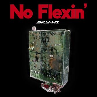 No Flexin' - Single
