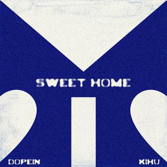 Sweet Home