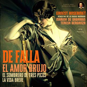 Falla: El Amor Brujo, El Sombrero de Tres Picos by Ernest Ansermet (Remastered 2023, Geneva 1955)